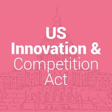 US Innovation and Competition Act graphic